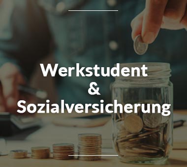 Werkstudententätigkeit Werkstudent Sozialversicherung