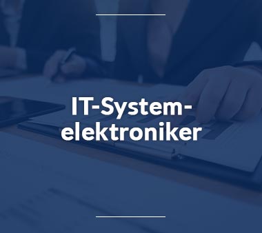 IT-Systemelektroniker Ausbildungsberufe