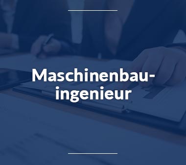 Maschinenbauingenieur Berufe mit Zukunft