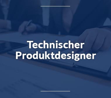 Technischer Produktdesigner Handwerksberufe