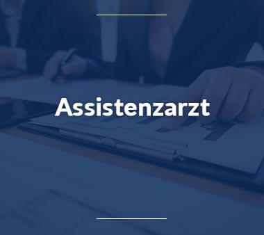 Assistenzarzt Berufe mit Zukunft